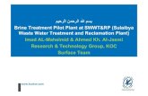 Brine Treatment Pilot Plant at SWWT&RP (Sulaibya Waste Water … KOC... · 2015. 2. 20. · Kuwait. 3. KNPC effluent treated water from MAB & MAA refineries is not feasible option