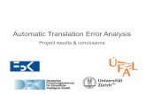 Automatic Translation Error Analysismtmarathon2011.fbk.eu/sites/mtmarathon2011.fbk.eu/files/...Outline Got to know the tools; cross-evaluation (all) Hjerson++ (Maja) Addicter's friendlier