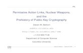 Permissive Action Links, Nuclear Weapons, and the ...smb/classes/f07/l17.pdfWhat’s a PAL, and Why? • “Permissive Action Link” (originally “Prohibited Action Link”) •