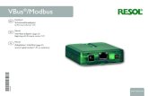 VBus /Modbus - RESOLcontroller · VBus®/Modbus * 11213751* 11213751 Handbuch Schnittstellenadapter ab Firmware-Version 1.01 de Manual Interface adapter (page 21) Beginning with firmware