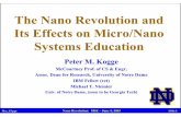 The Nano Revolution and Its Effects on Micro/Nano Systems Educationpeople.cs.uchicago.edu/~ftchong/290N-W13/kogge.pdf · 2012. 10. 25. · Mse_03.ppt Nano Revolution: MSE – June