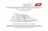 AUXILIARY SPECIALTY COURSE SEAMANSHIP Points/SEAMANSHIP/AUXSEA... · 2011. 1. 31. · Seamanship. It is publi-shed for instructional purposes only and is not policy material. 2. DI&EC_LIII,ES-,AEF'EC-LE-0.