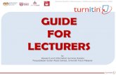 GUIDE FOR LECTURERS · 2020. 3. 14. · GUIDE FOR LECTURERS by Research and Information Services Division Perpustakaan Sultan Abdul Samad, Universiti Putra Malaysia #klwbc2020 #Read@Uni