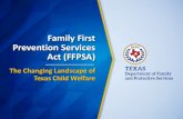 Family First Prevention Services Act (FFPSA)...Jan 30, 2020  · What is FFPSA? The Family First Prevention Services Act (FFPSA) passed in February 2018. FFPSA targets improved services