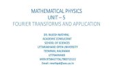 MATHEMATICAL PHYSICS UNIT – 5 FOURIER ......STRUCTURE OF UNIT 5.1 Introduction 5.2 Objectives 5.3 Fourier Series 5.4 Some Important Results 5.5 Fourier Integral 5.6 Fourier Integral