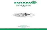 Swirl diffuser - SCHAKO · 2020. 3. 4. · Swirl Diffuser DHV 05/15 - 3 Construction subject to change. No return possible! Version: 14.01.2020 Description The swirl diffuser DHV