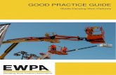 b GOOD PRACTICE GUIDE EWPA Good Practice Guide v1 · EWPA Good Practice Guide v1.02 . 7. This document refers to other guidance material about MEWP safety and hazard control measures.