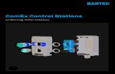 ComEx Control Stations - BARTEC ... ComEx Control Stations Ordering Information 3 ComEx Control Station