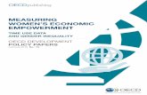 MEASURING WOMEN’S ECONOMIC EMPOWERMENT...Empowerment, co-ordinated jointly by the OECD Development Co-operation Directorate, the Development Centre and the Statistics and Data Directorate.