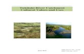 Tukituki River Catchment Cultural Values and Uses · 2018. 12. 6. · Tukituki River Catchment Cultural Values & Uses. Page 3. Mihi . E mihi kau ana ki te hunga e noho pūāhuru mai