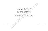Model S-C4.5 (D115/D116)...PARTS CATALOG www Ricoh Company, LTD. MK-Electronic de Model S-C4.5 (D115/D116) PARTS CATALOG This catalog gives the numbers and names of parts on this machine.