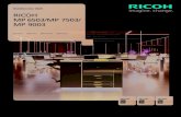 RICOH MP 6503/MP 7503/ MP 9003 - TGI Office Automation 6503.pdf · the RICOH® MP 6503/MP 7503/MP 9003, you can take advantage of our new Workstyle Innovation Technology and simplify