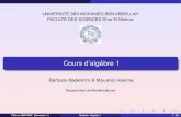 UNIVERSITE SIDI MOHAMED BEN ABDELLAH´ FACULTE DES SCIENCES Dhar El … · 2019. 10. 27. · FACULTE DES SCIENCES Dhar El Mehraz´ Cours d’algebre 1` Barbara Abdelkrim & Mouanis