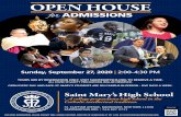 OPEN HOUSE · 2020. 9. 18. · open house for admissions for more information, please contact mrs. norma stafford, director of admissions at ext. 1084 or nstafford@saintmaryshs.org.