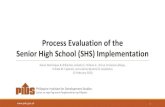 Senior High School Implementation Process Evaluation · Junior high school (G7-10) Grades 7 to 8 (Exploratory TLE) Grades 9 to 10 (Specialized TLE) Senior high school (G11-12) 8 Core