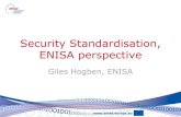 Security Standardisation, the ENISA perspectiveevents.oasis-open.org/home/sites/events.oasis-open...CSIRT Analyst service … maintain internal expertise, at the disposal for EU and
