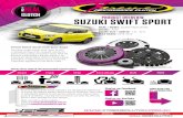 PRODUCT OVERVIEW SUZUKI SWIFT SPORT - Xtreme Clutch · 2019. 9. 9. · Xtreme Clutch Suzuki Swift Sport Range The latest model Suzuki Swift Sport ZC33S is already proving to be a