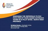 ASSESSING THE REFERRALS TO PHC FACILITIES BY WARD … · 2017. 5. 25. · Severe malnut