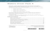 Waters Driver Pack 4 · Driver Pack 4 updates the June 2011 Driver Pack. It contains many new features and enhancements. See “What’s new in this release” for detailed information
