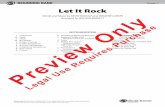 BEGINNING BAND Grade 1 Let It Rock - Alfred Music · 2017. 9. 20. · Let It Rock Words and Music by KEVIN RUDOLF and DWAYNE CARTER Arranged by ROLAND BARRETT INSTRUMENTATION 1 Conductor