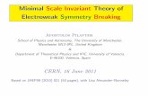 Minimal Scale Invariant Theory of Electroweak Symmetry ......16π2 (λ−3h 2 t +···) Λ2 If Λ ∼ MGUT, Higgs-mass CT δM2 H ∼ 1 16π2M 2 GUT → δM2 H ∼ 10 24M2 H! =⇒