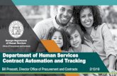 Department of Human Services Contract Automation and …...Georgia Department of Human Services | 5 Project Goals •Automate the DHS contracting process •Increase transparency through