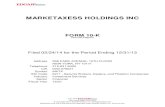 MARKETAXESS HOLDINGS INC - Annual report · 2016. 11. 17. · We also execute certain bond transactions betwe en and among ... he seller in trades which then settle through a third-party