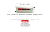 Installation & User Manual For Cell Box Switch...Installation & User Manual For Cell Box Switch GSM Cellular Gate opener and GSM alarm signalling device. BFT Americas 6100 Broken Sound