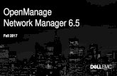 OpenManage Network Manager - OIXIO · 2018. 6. 6. · 1 OpenManage Network Manager (OMNM) OpenManage Essentials (OME) Network management tools Dell EMC’s network management tools