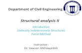 Structural analysis II - Philadelphia University · 2019. 10. 14. · Structural analysis II Introduction Statically Indeterminate Structures Force Method Instructor: ... material