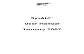 SysAid User Manual January 2007cdn1.sysaid.com/SysAidUserManual_old.pdfSysAid software is: bug-free, will operate without interruption, is compatible with all equipment and software