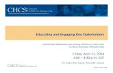 Educating Engaging Key Stakeholders · 2019. 5. 22. · Educating Stakeholders About Parameters After development of the first edition of the Parameters, Texas distributed information