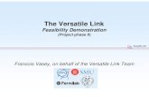 The Versatile Link · 2011. 3. 25. · to ATLAS & CMS upgrade ... Parallel Optical Engine TRx (12 channels, 10.3 Gbps/channel) Parallel Optical Engine Tx/Rx ... GBLD V3 not in specs