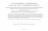 ATTORNEY GENERAL STATE OF CONNECTICUT · This Request for Proposals is available online at . WILLIAM TONG, Attorney General. Page 2 of 49 TABLE OF CONTENTS OVERVIEW 3 SELECTION CRITERIA