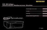 TD Bridge Technical Reference Guide - Virtual Vision...5 Chapter 1 TD Bridge Overview 1 TD Bridge Overview This chapter provides an overview of TD Bridge and explains the functions.