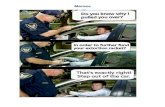 Memes - j.b5z.net · Memes . Memes . Memes . Memes . Do you know why I pulled you over? In order to further fund your extortion racket? That's exactly right! Step out of the car.