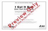 I Got It Bad - Alfred Music · 2017. 9. 21. · Jazz at Lincoln Center Jazz at Lincoln Center Library I Got It Bad (And That Ain’t Good) Composed by Duke ellington Arranged by Billy