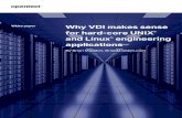 Why VDI Makes Sense Whitepaper - OpenText...Why VDI makes sense for hard-core UNIX® and Linux® engineering applications 3/11Overview By now, everyone has heard the terms desktop