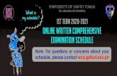What is The GRADUATE SCHOOL my schedule 1st Term 2020 …graduateschool.ust.edu.ph/wp-content/uploads/2020/...UNIVERSITY OF SANTO TOMAS The GRADUATE SCHOOL online WRITTEN COMPREHENSIVE
