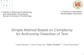 Simple Method Based on Complexity for Authorship Detection of …costic1206.uvigo.es/.../presentations/miPro2016_1_Farkas.pdf · 2016. 6. 28. · of limited structured metadata and