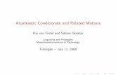 Anankastic Conditionals and Related Matters · Georg Henrik von Wright’s example: (1) If the house is to be made habitable, it ought to be heated. The house being heated is a necessary