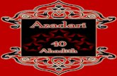 AZADARI - 40 Ahadith · 2015. 3. 30. · In following the above hadith, The Islamic Education Board of The World Federation of KSIMC (IEB ‑WF) has decided to publish a series of