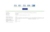 SESBE...Project Smart Elements for Sustainable Building Envelopes Acronym SESBE GA no. 608950 Duration August 1, 2013 to January 31, 2017 Deliverable no. D6.6 Deliverable title Final