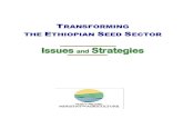 Issues and Strategies - ISSD Ethiopia · 2020. 3. 23. · Preface Even though the Ethiopian formal seed system is steadily growing, its performance is still below expectation, especially
