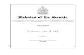 CANADA Debates of the Senate · 2011. 4. 15. · CANADA Debates of the Senate 2nd SESSION. 40th PARLIAMENT. VOLUME 146. NUMBER 44 OFFICIAL REPORT (HANSARD) Wednesday, June 10, …