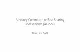 Advisory Committee on Risk Sharing Mechanisms Discussion ... · • Not indexed, so cap has become increasingly relevant • Future Concern: As IMARA increases and cap remains, more