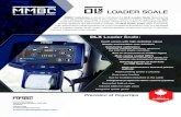 Fiches DLX MMBC AN - Balance X-Cell · info@industriesmmbc.com LOADER SCALE MADE IN CANADA Precision at ﬁ ngertips MMBC Industries is proud to introduce the DLX Loader Scale featuring