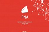 FNA - CEMLA · 2020. 5. 22. · FNA R&D: Generating Representative Transaction Data Background Real transaction data held by FMI's and Banks is highly confidential and hard to get