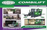 C2500-C3000...COMBiLiFT C6000-C8000 w w w.COMBiLiFT.co m Customised Handling Solution three machines in one Counterbalance Forklift > Aisle Truck > Side Loader COMBiLiFT Co. …