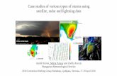 Case studies of various types of storms using satellite, radar ...2019/02/17  · Case studies of various types of storms using satellite, radar and lightning data André Simon, Mária